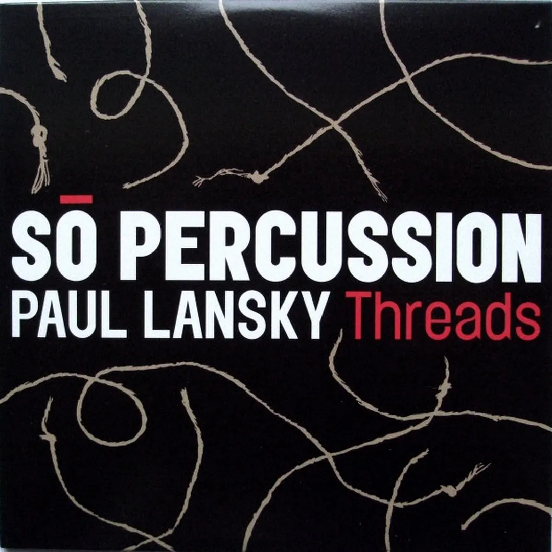 Paul Lansky: Threads