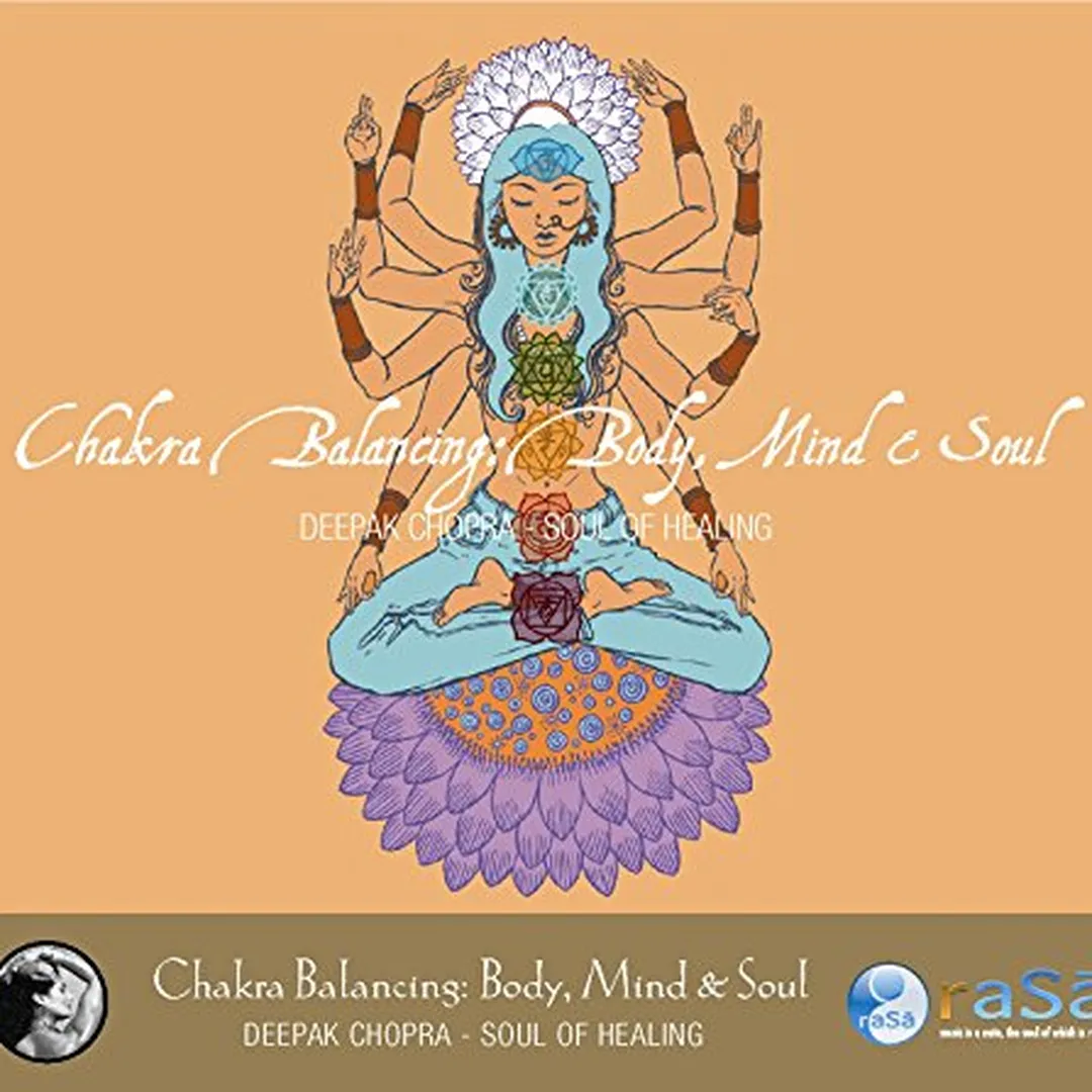 Chakra Balancing: Body Mind & Soul
