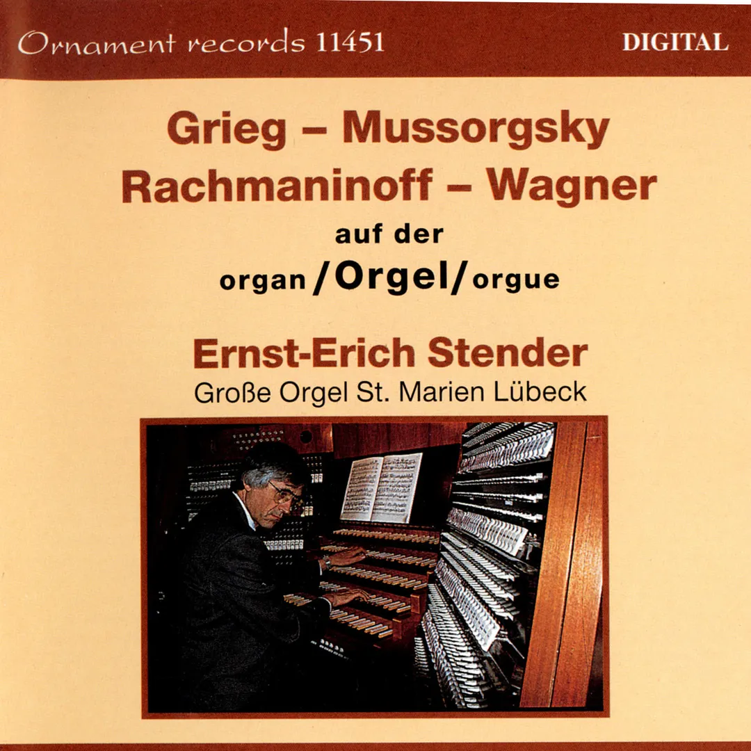 Grieg - Mussorgsky - Rachmaninoff - Wagner auf der Orgel