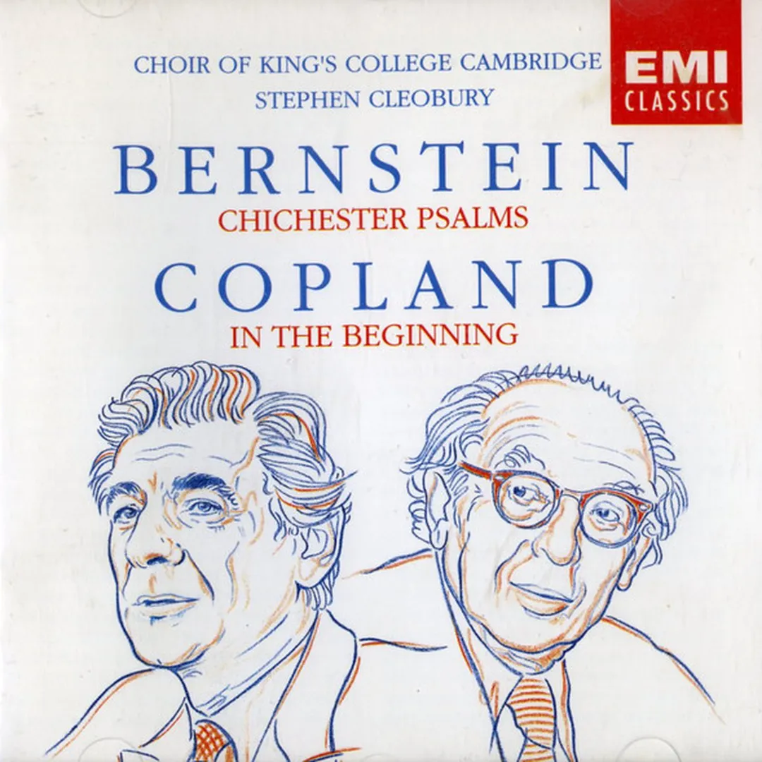 Bernstein: Chichester Psalms / Copland: In the Beginning