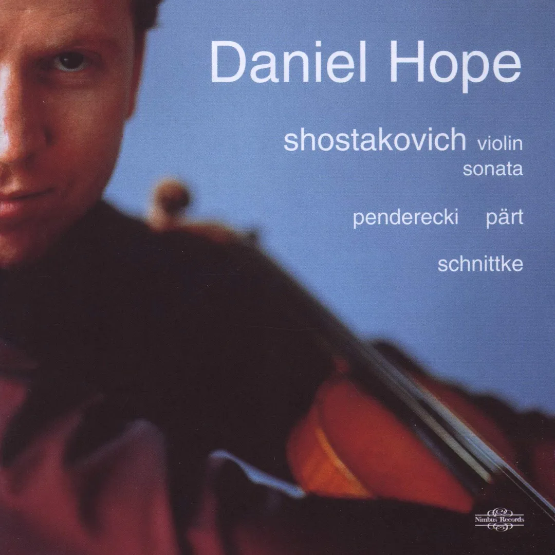 Shostakovich: Violin Sonata / Penderecki / Pärt / Schnittke