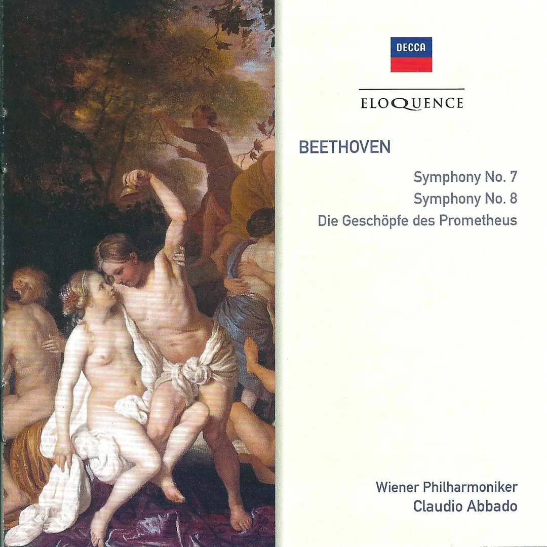 Symphony no. 7 / Symphony no. 8 / Die Geschöpfe des Prometheus