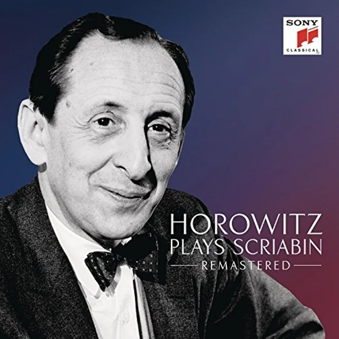 Horowitz Plays Scriabin (Remastered)
