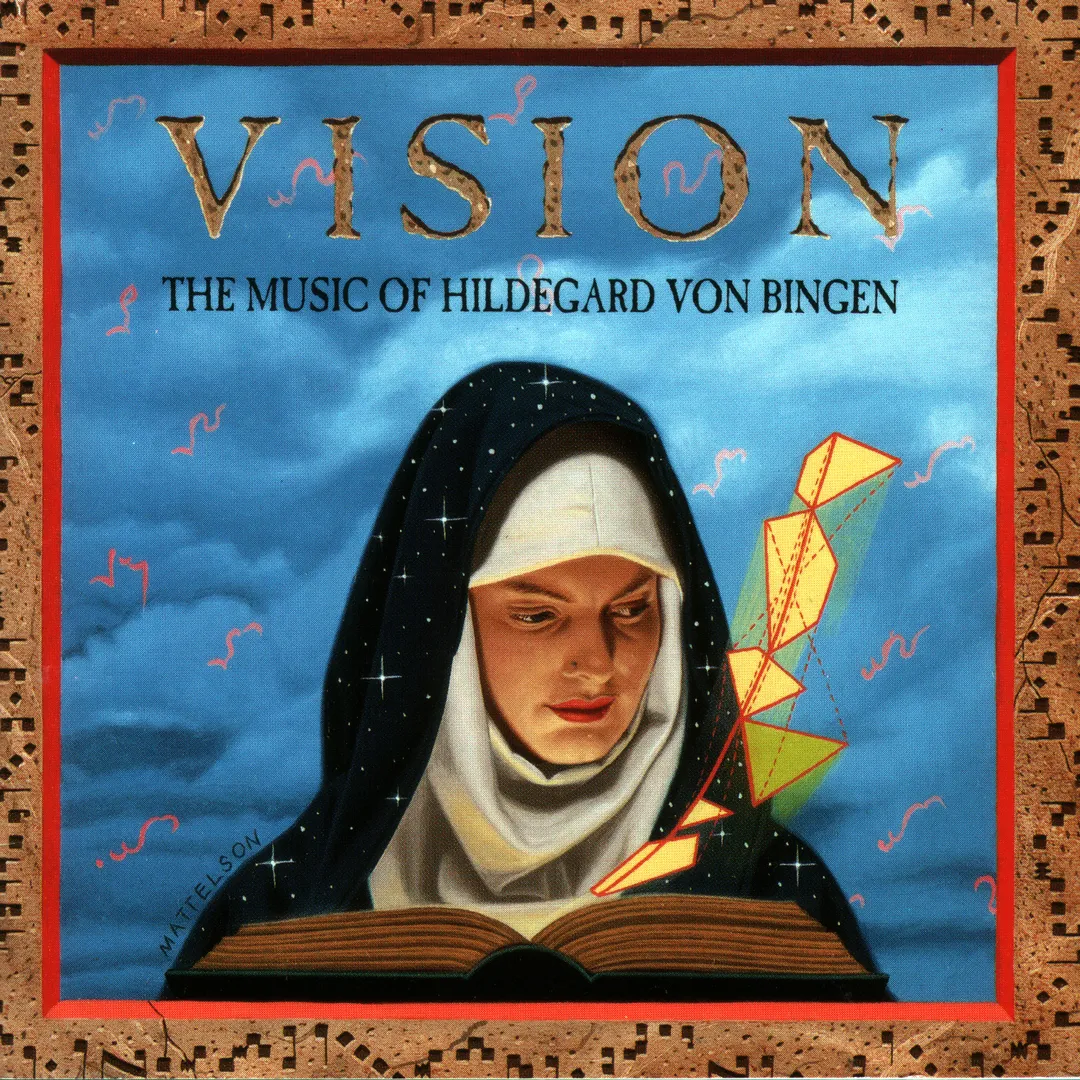 Vision: The Music of Hildegard von Bingen