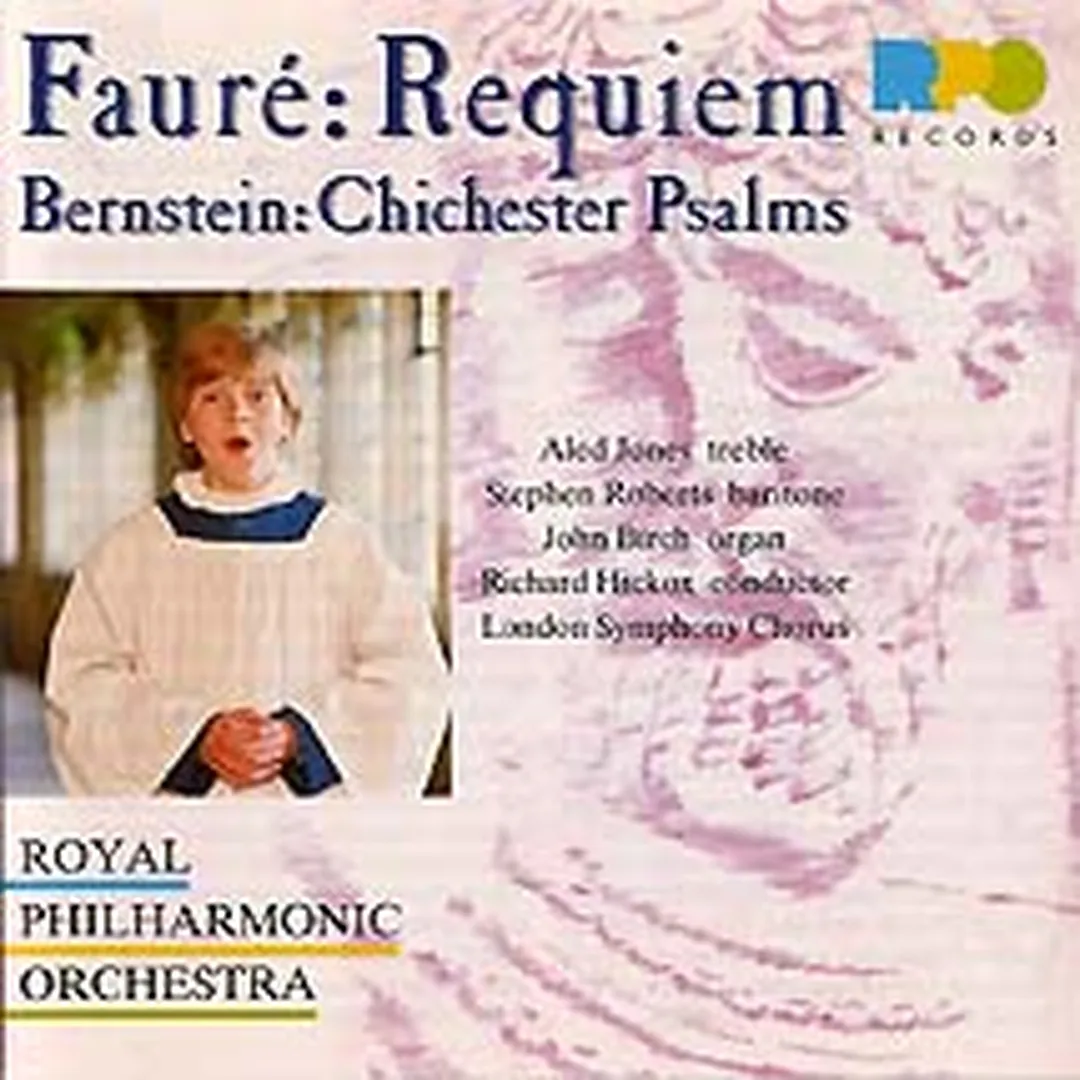 Fauré: Requiem op. 84 / Bernstein: Chichester Psalms