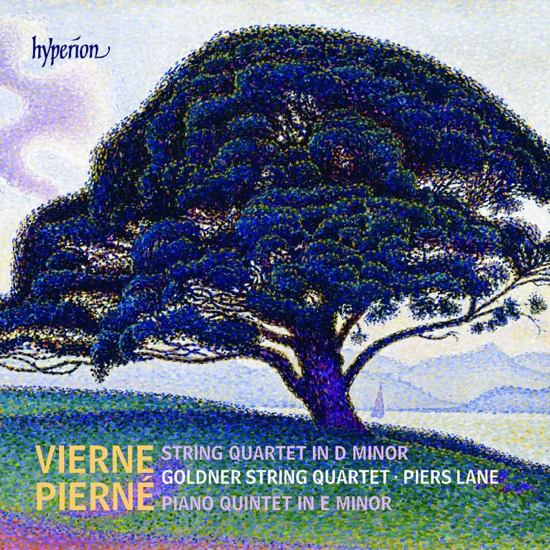 Vierne: String Quartet in D minor / Pierné: Piano Quintet in E minor