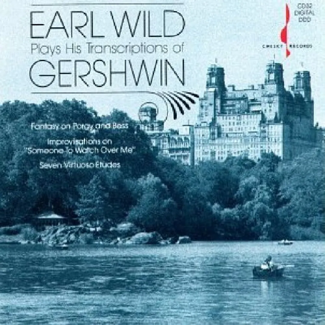 Earl Wild Plays His Transcriptions of Gershwin