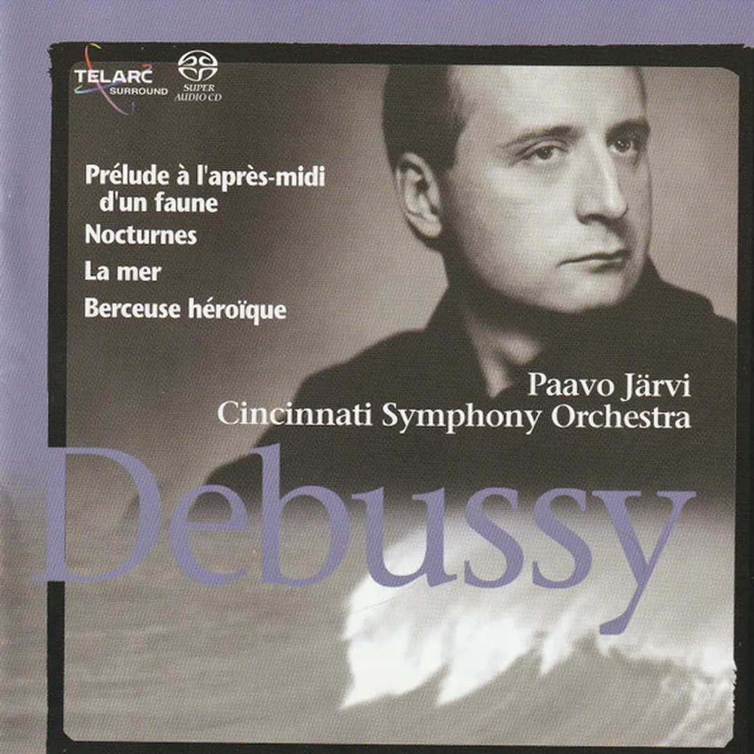 Prélude à l'après-midi d'un faune / Nocturnes / La Mer / Berceuse héroïque