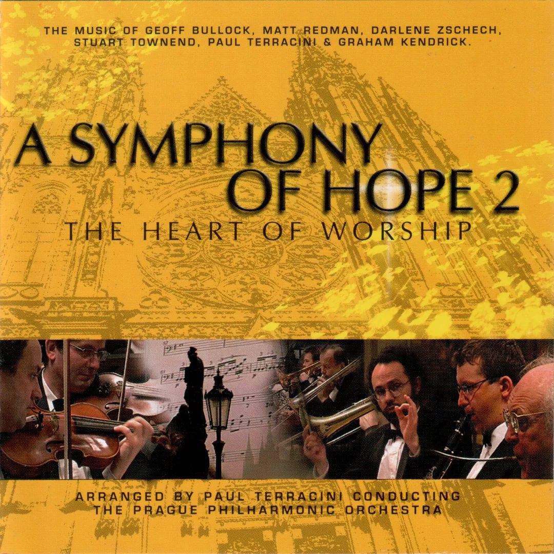 A Symphony of Hope 2: The Heart of Worship