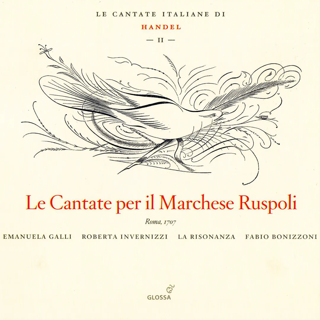 Le Cantate Italiane di Handel, Vol. II: Le Cantate per il Marchese Ruspoli