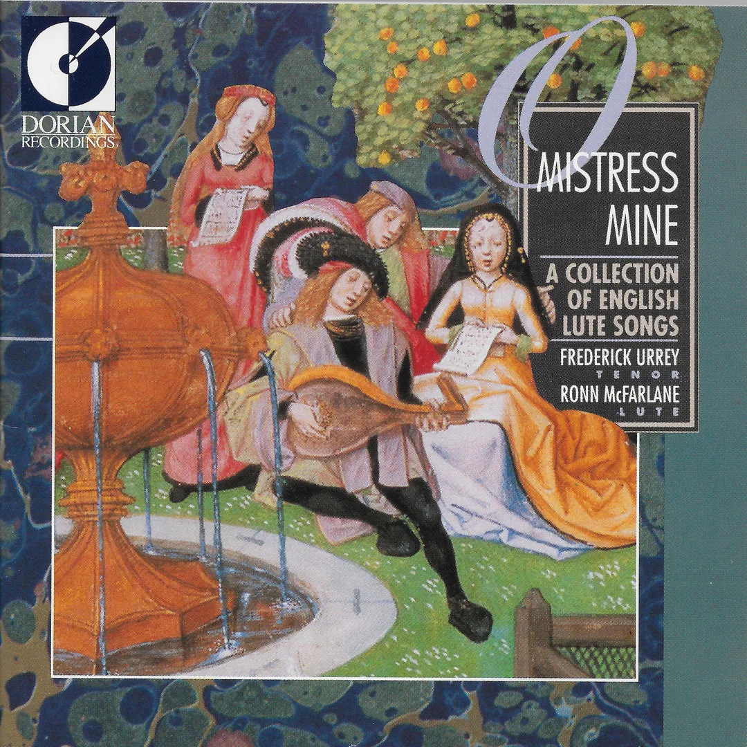 O Mistress Mine: A Collection Of English Lute Songs