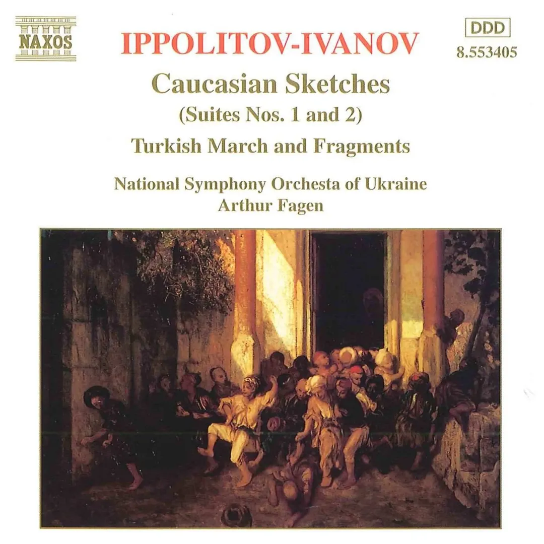 Caucasian Sketches (Suites nos. 1 and 2) / Turkish March and Fragments