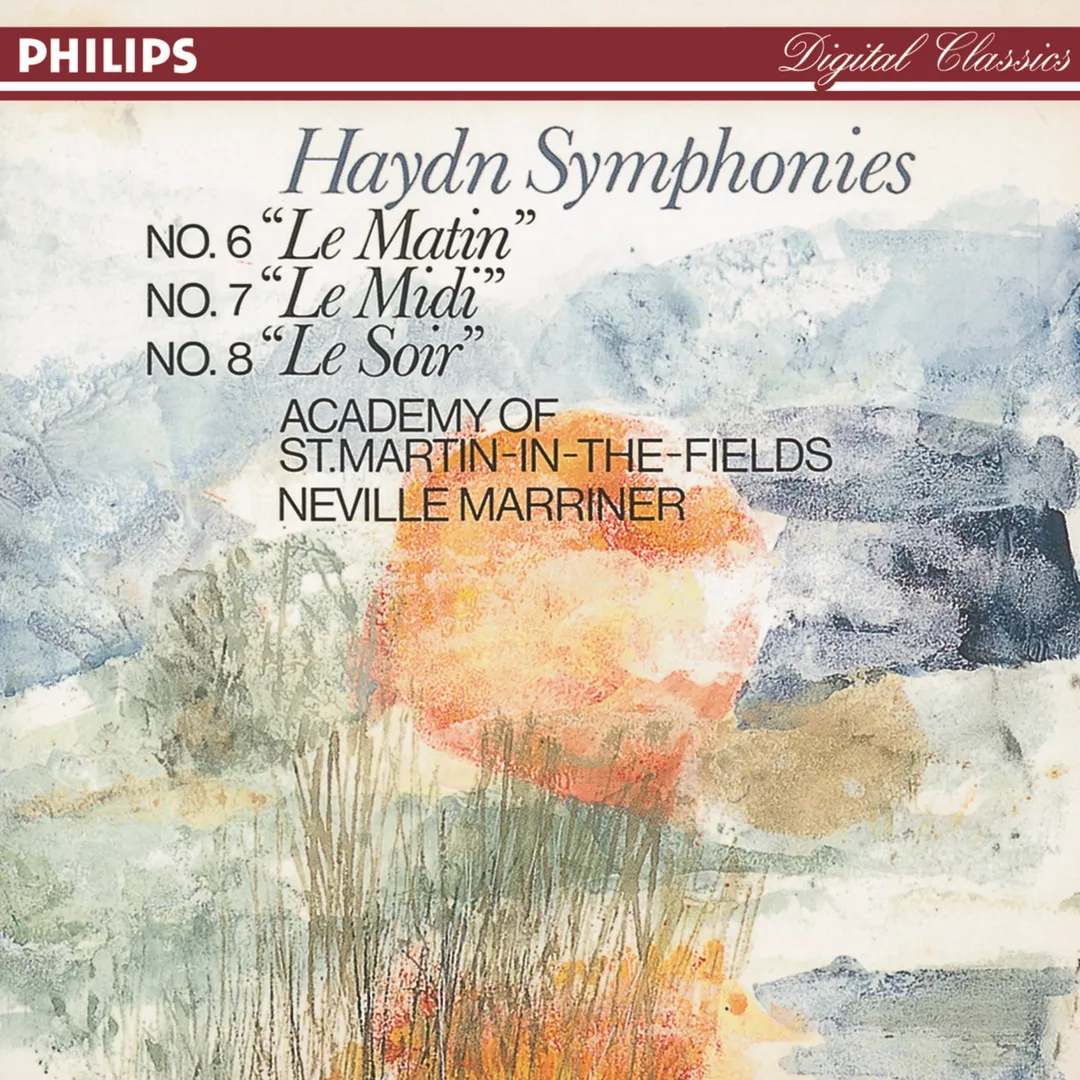 Symphonies: No. 6 "Le Matin" / No. 7 "Le Midi" / No. 8 "Le Soir"