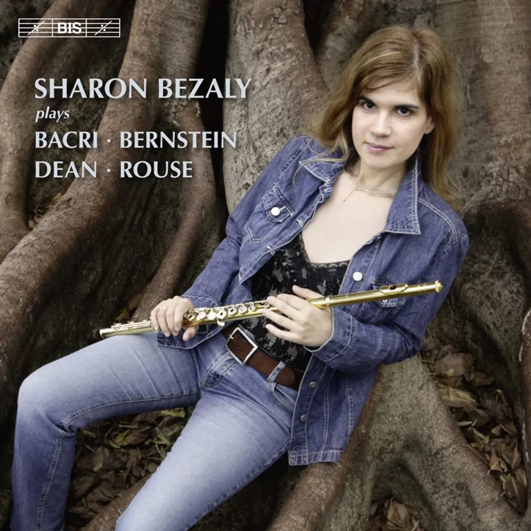 Sharon Bezaly plays Bacri, Bernstein, Dean, Rouse