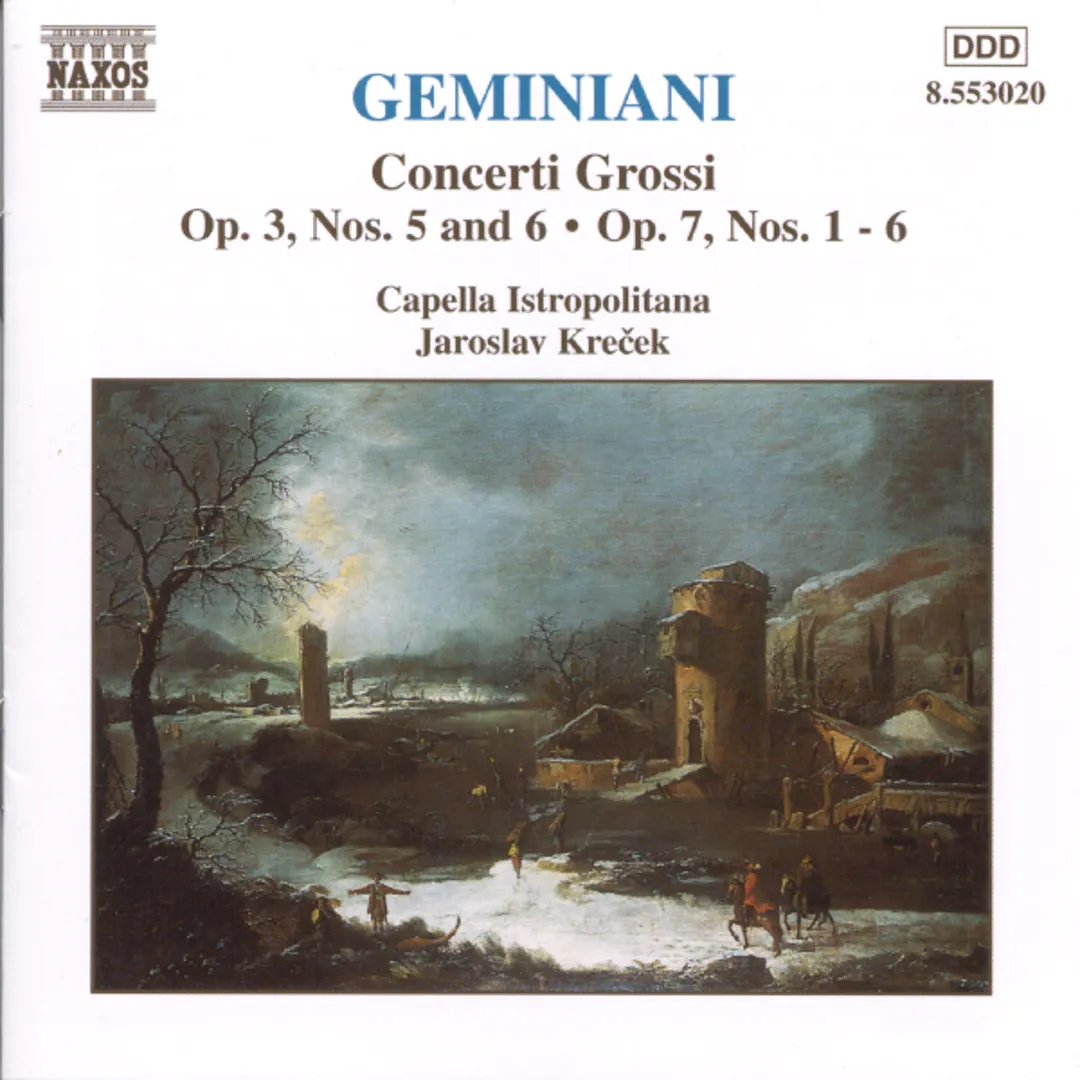 Concerti grossi, op. 3 nos. 5 and 6 / op. 7 nos. 1-6
