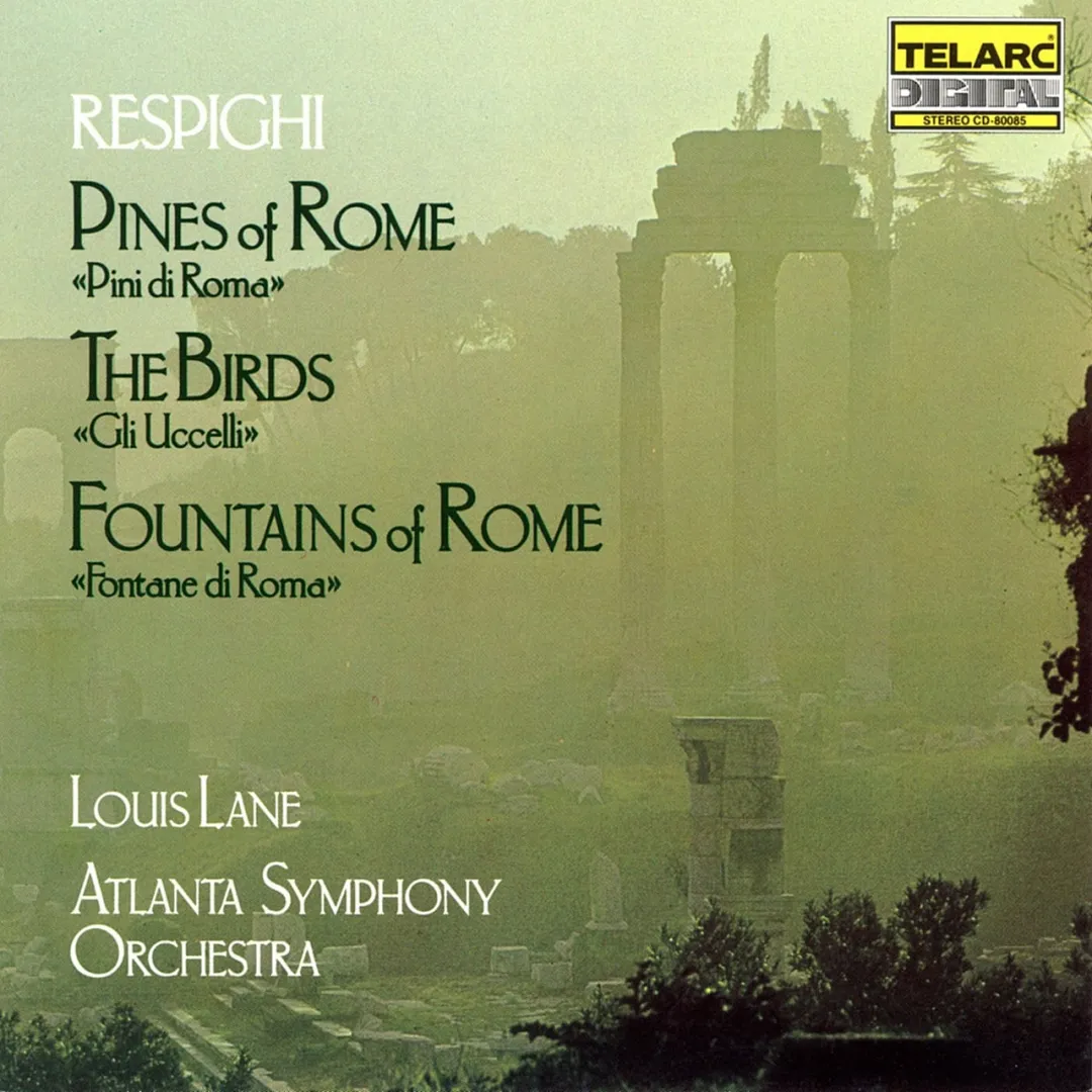 Pines of Rome / The Birds / Fountains of Rome