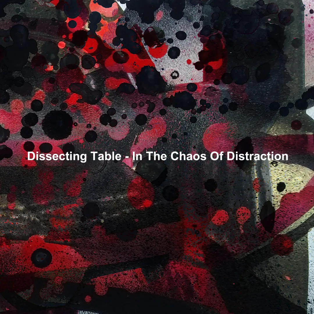 In the Chaos of Distraction
