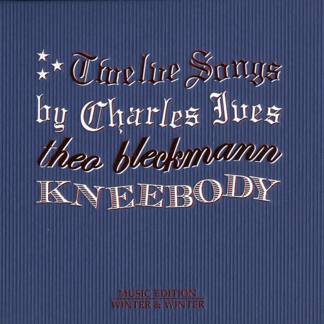 Twelve Songs By Charles Ives