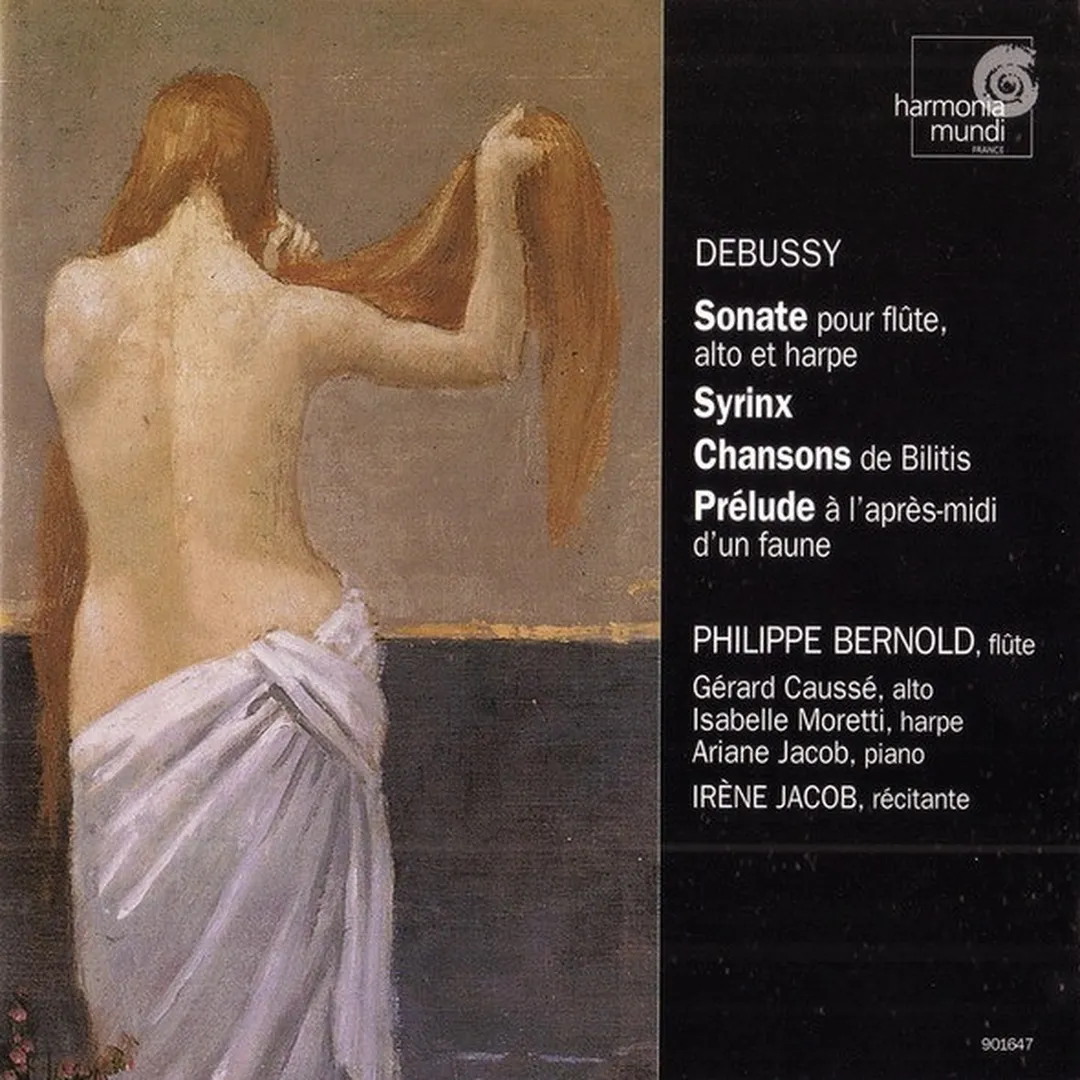 Sonate pour flûte, alto et harpe / Syrinx / Chansons de Bilitis / Prélude à l'après-midi d'un faune