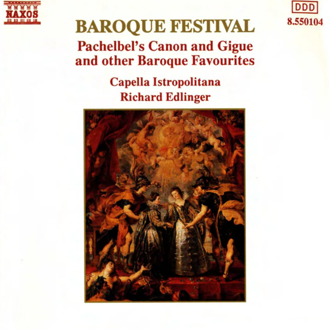 Baroque Festival: Pachelbel’s Canon and Gigue and other Baroque Favorites