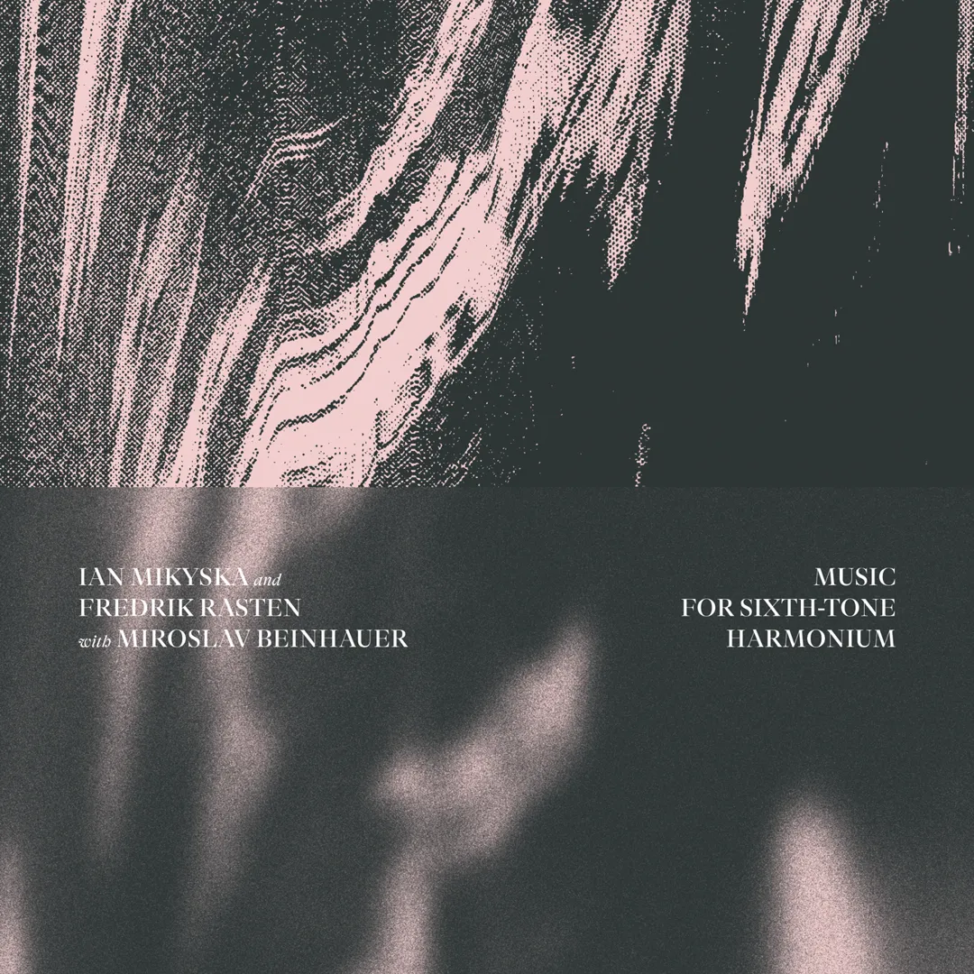 Music for Sixth-tone Harmonium