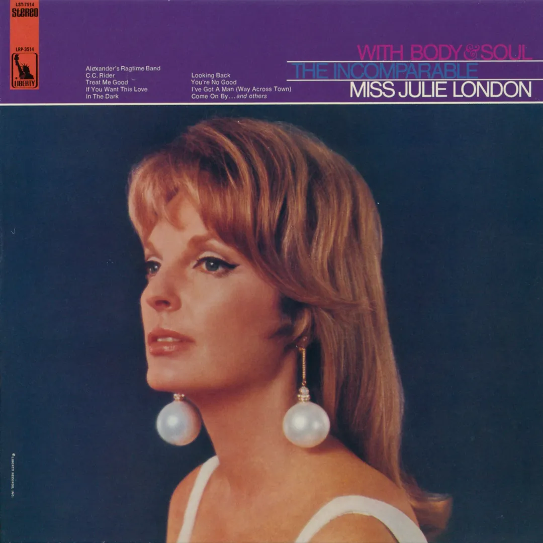 With Body & Soul: The Incomparable Miss Julie London