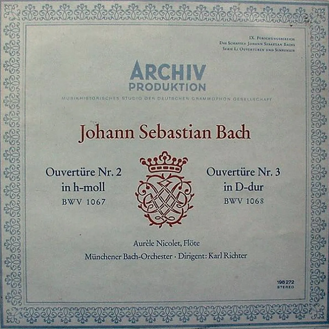 Ouvertüre Nr. 2 In H-moll, BWV 1067 / Ouvertüre Nr. 3 In D-dur, BWV 1068