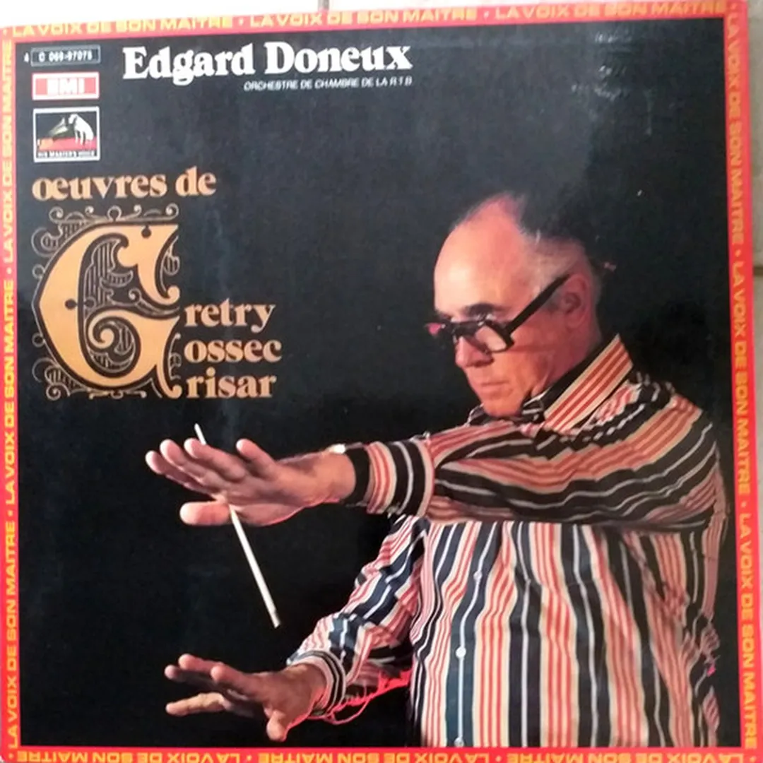 Œuvres de Gretry, Gossec, Grisar