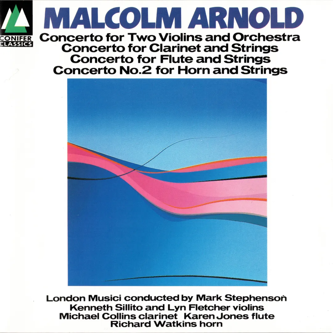 Concerto for Two Violins and Orchestra / Concerto for Clarinet and Strings / Concerto for Flute and Strings / Concerto no. 2 for Horn and Strings