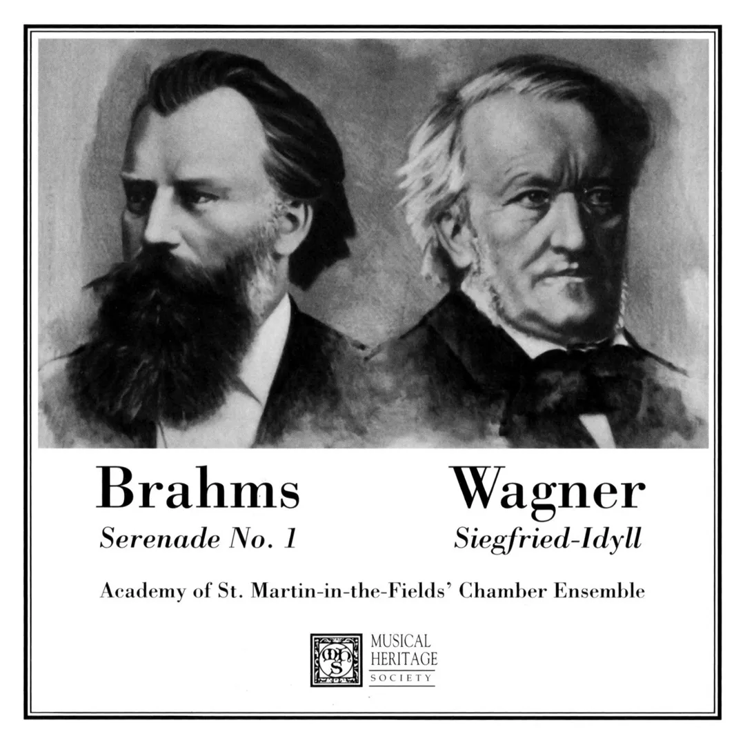 Brahms: Serenade No. 1 / Wagner: Siegfried Idyll
