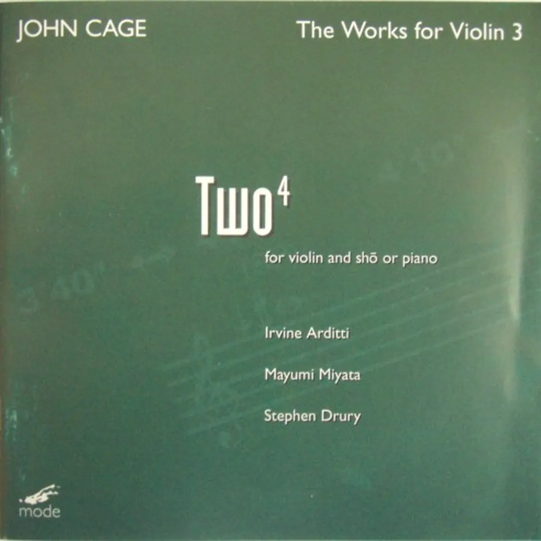 The Works for Violin 3: Two⁴