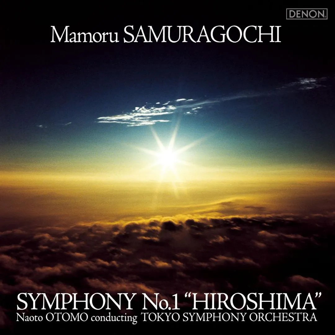 Mamoru SUMARAGOCHI; Symphony no. 1 "Hiroshima" / Tokyo Symphony Orchestra, Noato Otomo