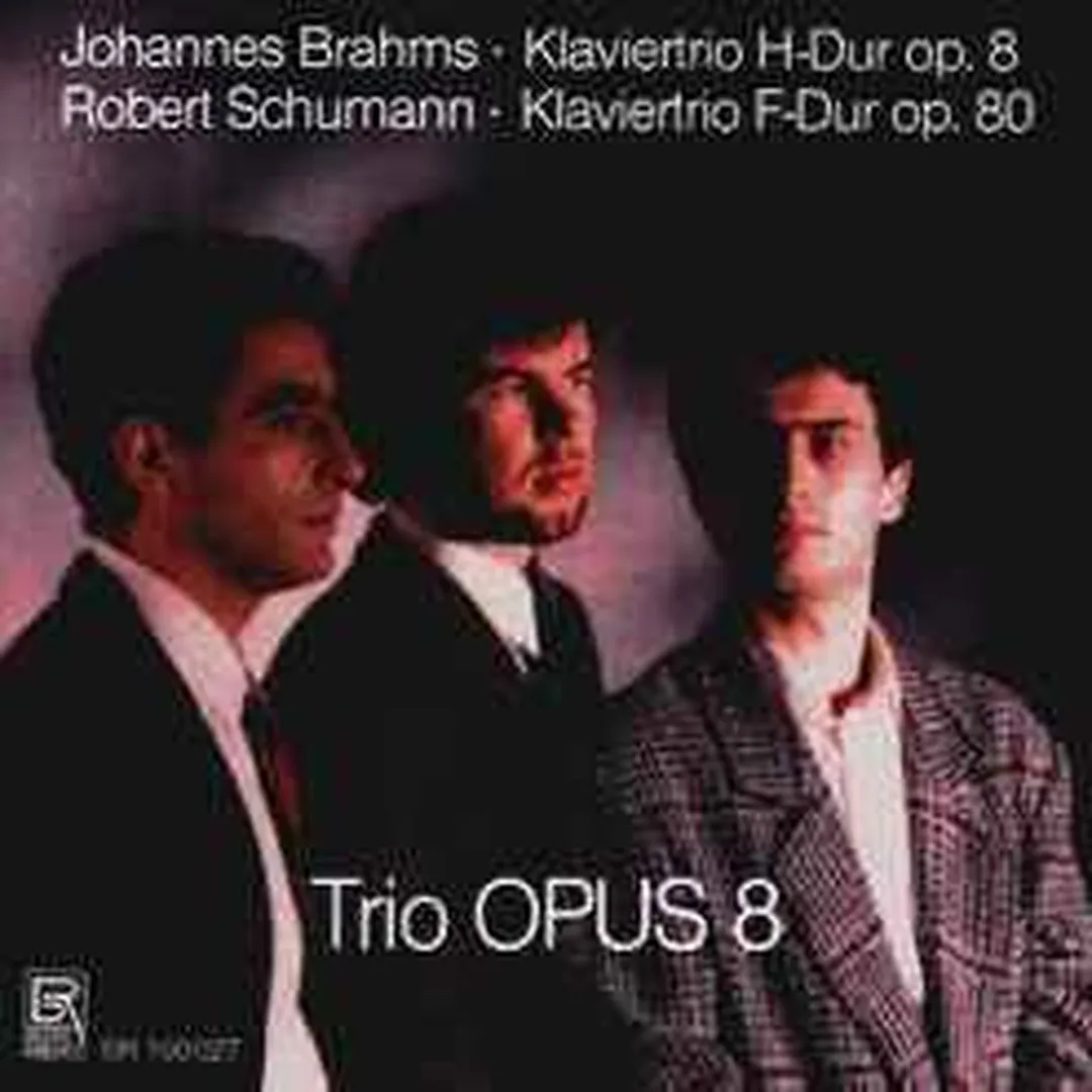 Brahms: Klaviertrio H-Dur op. 8 / Schumann: Klaviertrio F-Dur op. 80