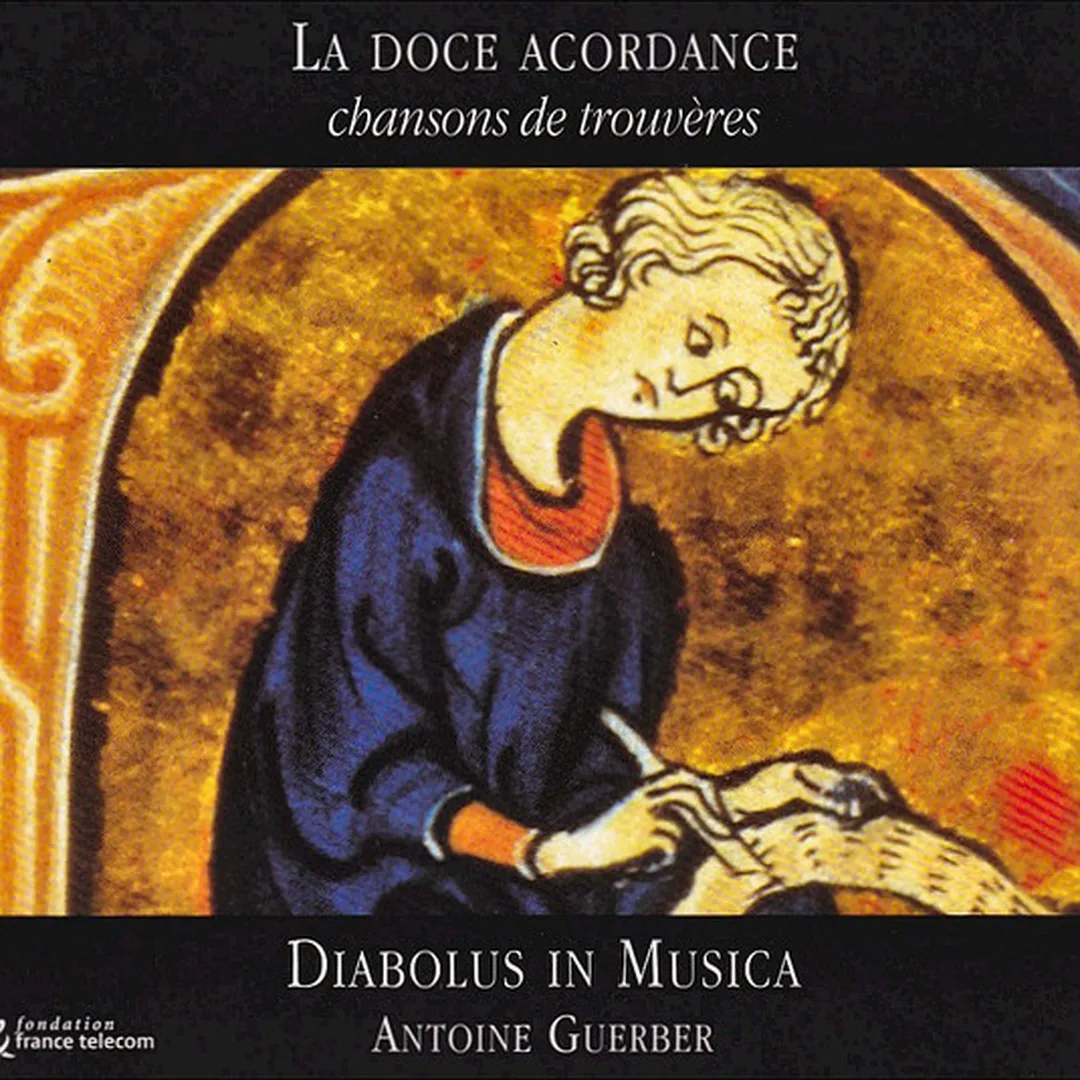 La doce acordance: Chansons de trouvères