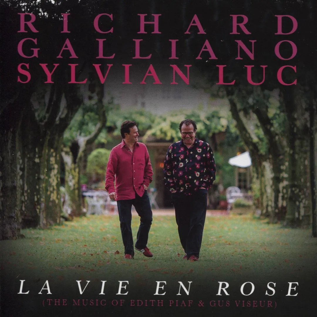 La Vie en rose: The music of Edith Piaf & Gus Viseur