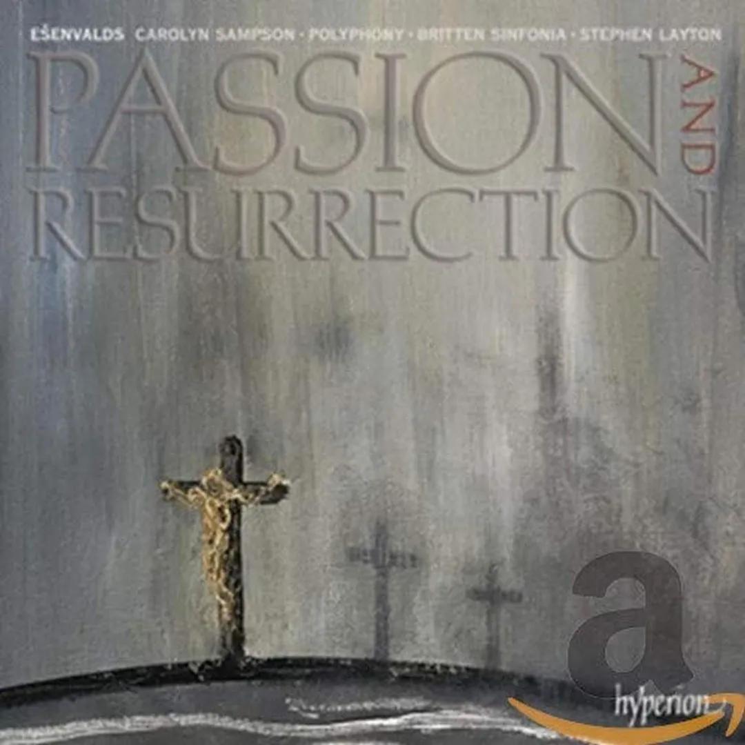 Passion and Resurrection