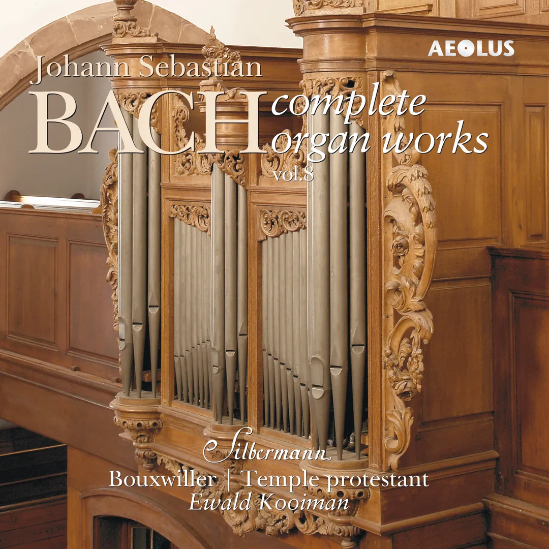 Complete Organ Works played on Silbermann organs Vol. 8