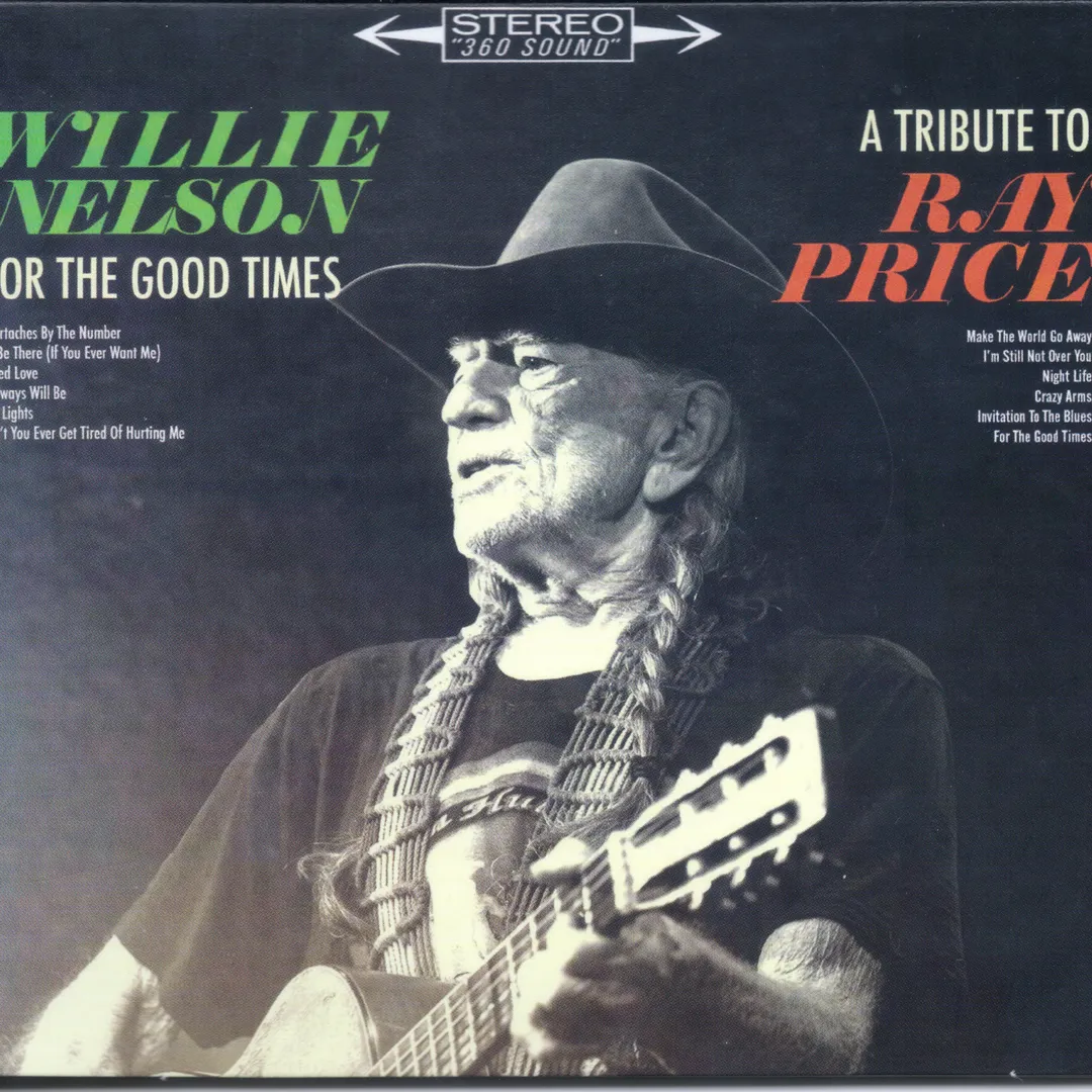 For the Good Times: A Tribute to Ray Price