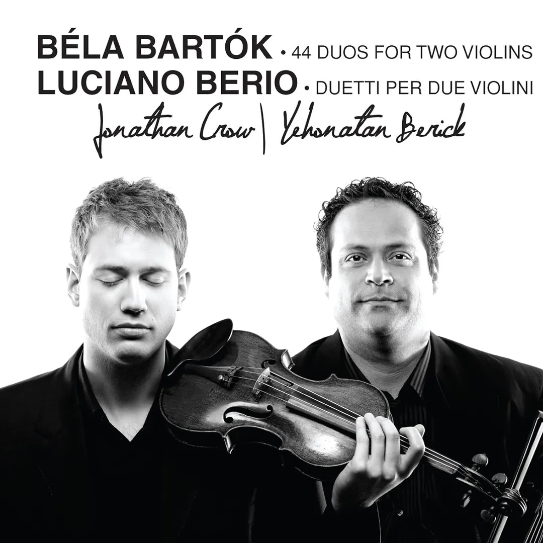 Béla Bartók: 44 Duos for Two Violins / Luciano Berio: Duetti per due violini