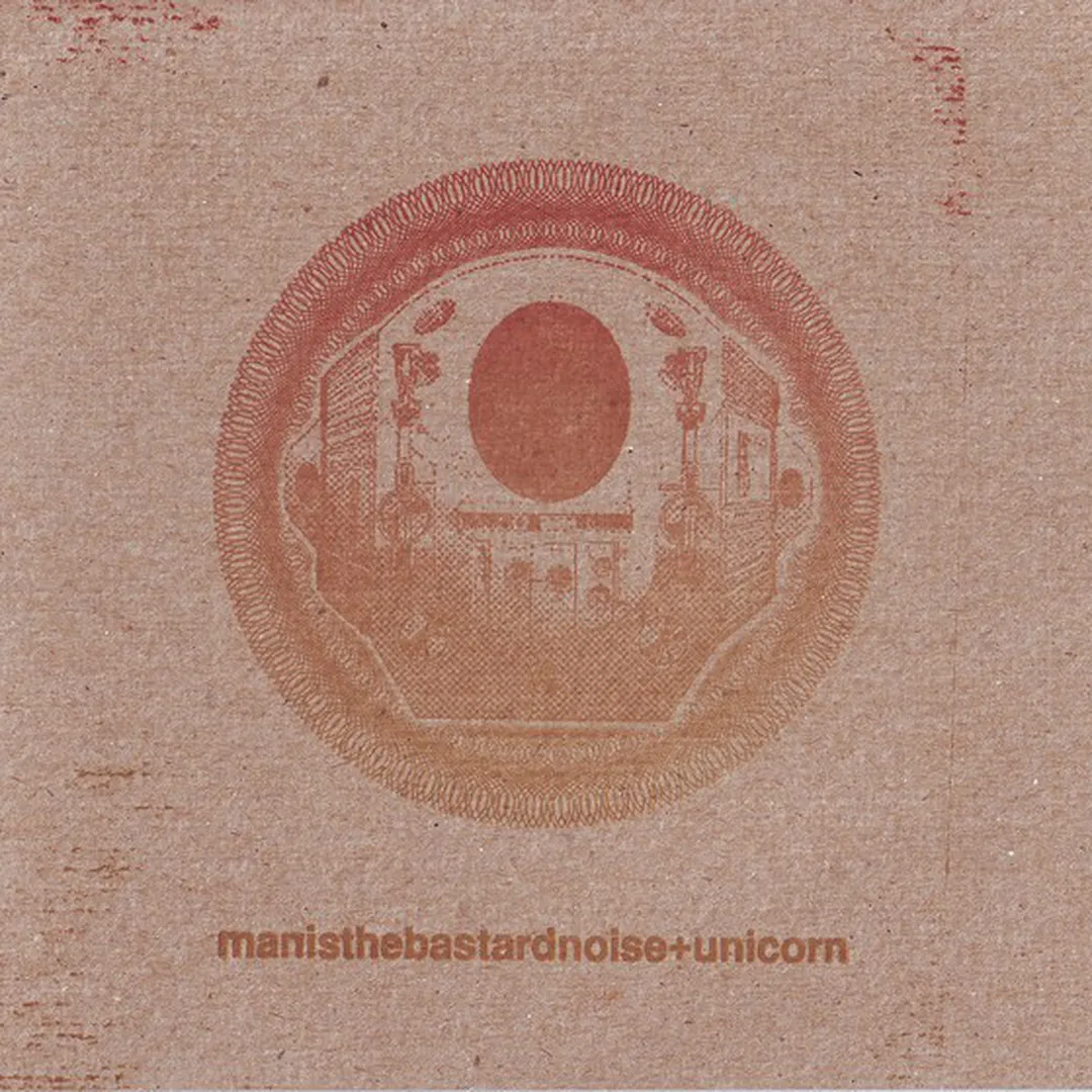 Man Is the Bastard Noise / Unicorn