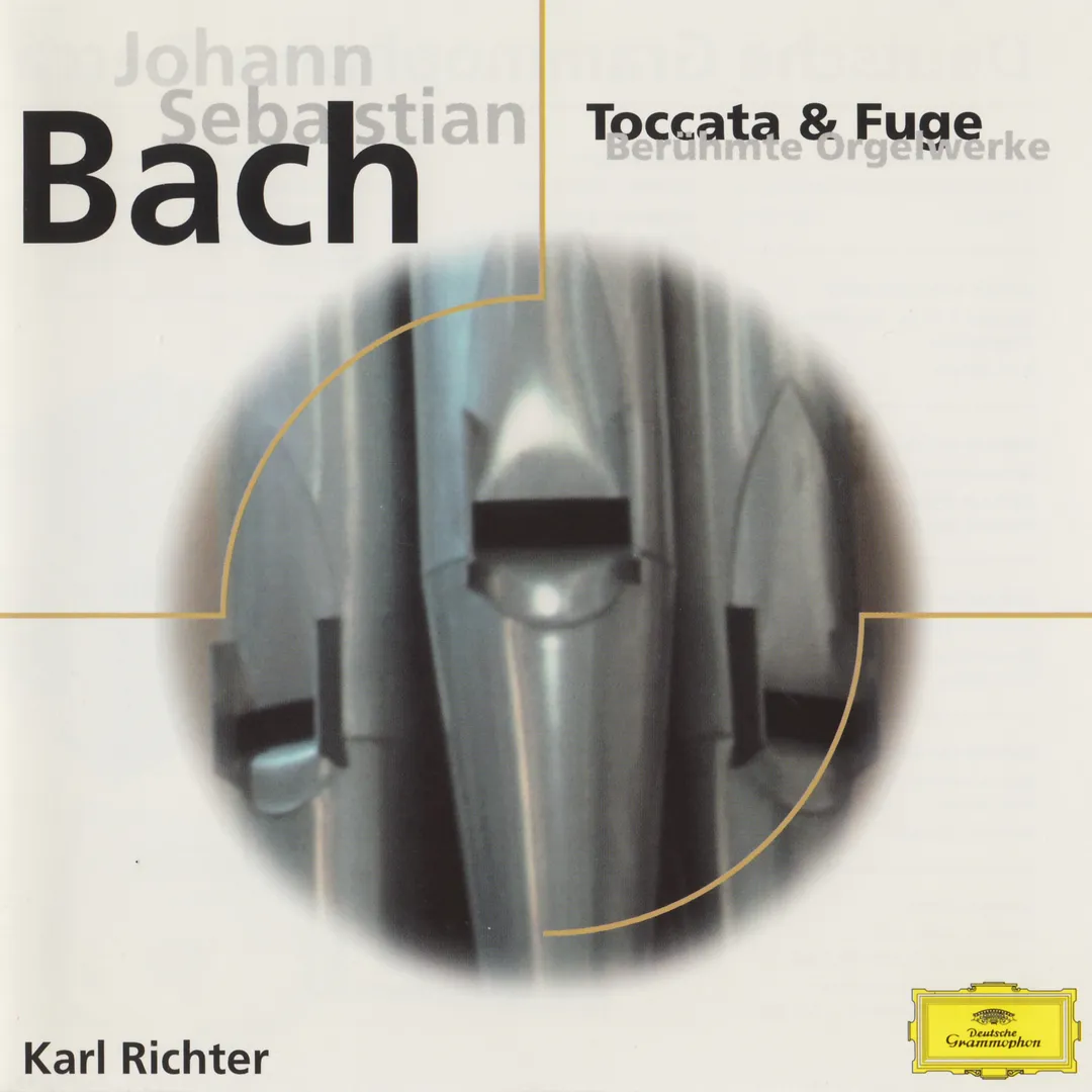 Toccata & Fuge:Berühmte Orgelwerke