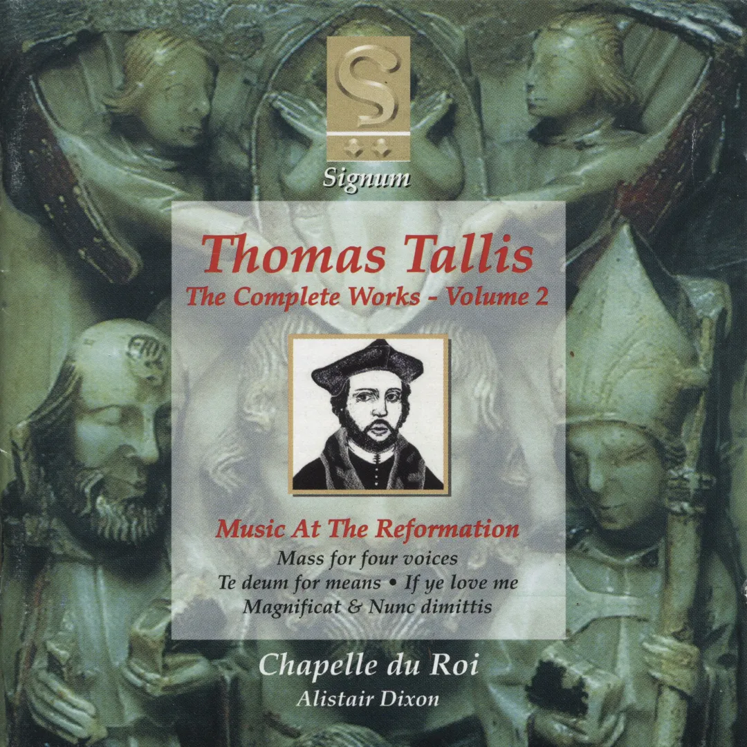 The Complete Works, Volume 2: Music at the Reformation