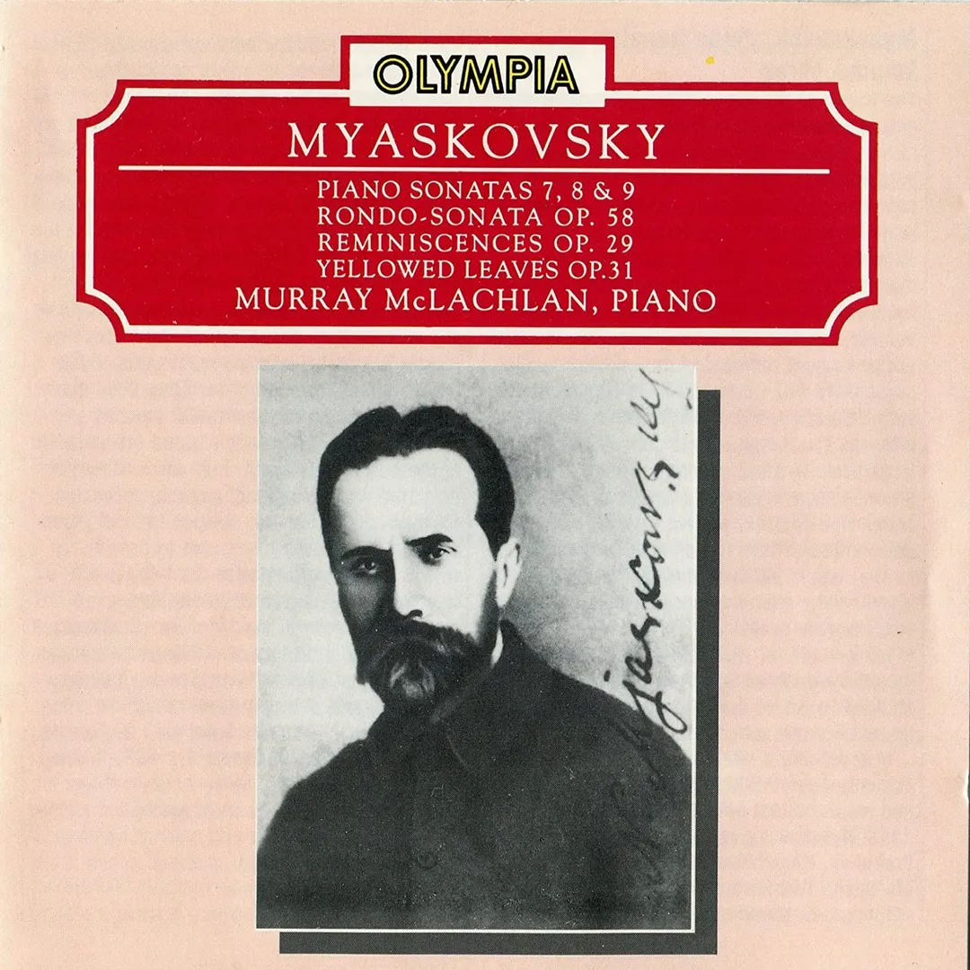 Piano Sonatas 7, 8 & 9 / Rondo-Sonata, op. 58 / Reminiscences, op. 29 / Yellowed Leaves, op. 31