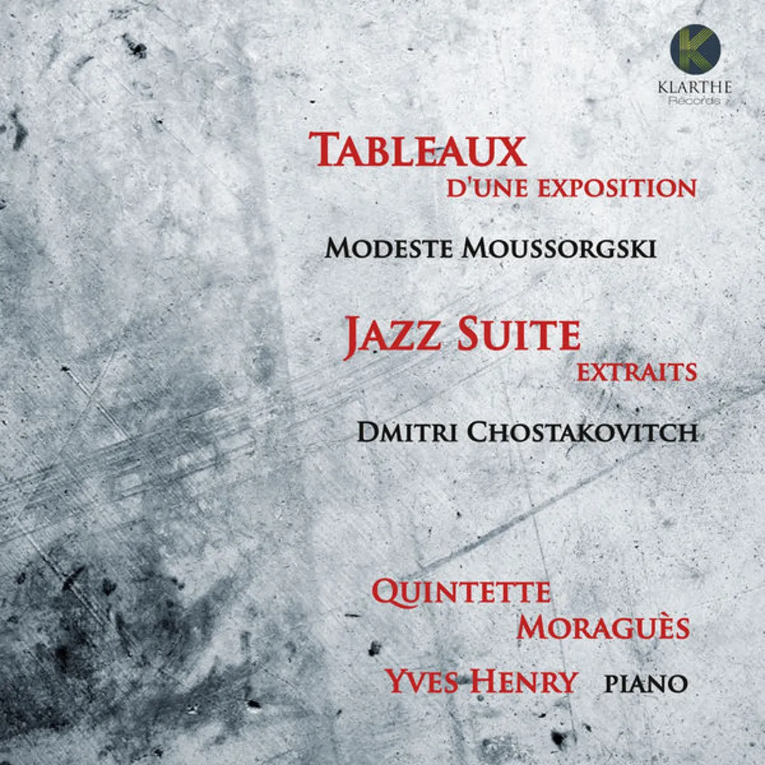 Moussorgski: Tableaux d'une exposition / Chostakovitch: Jazz Suite
