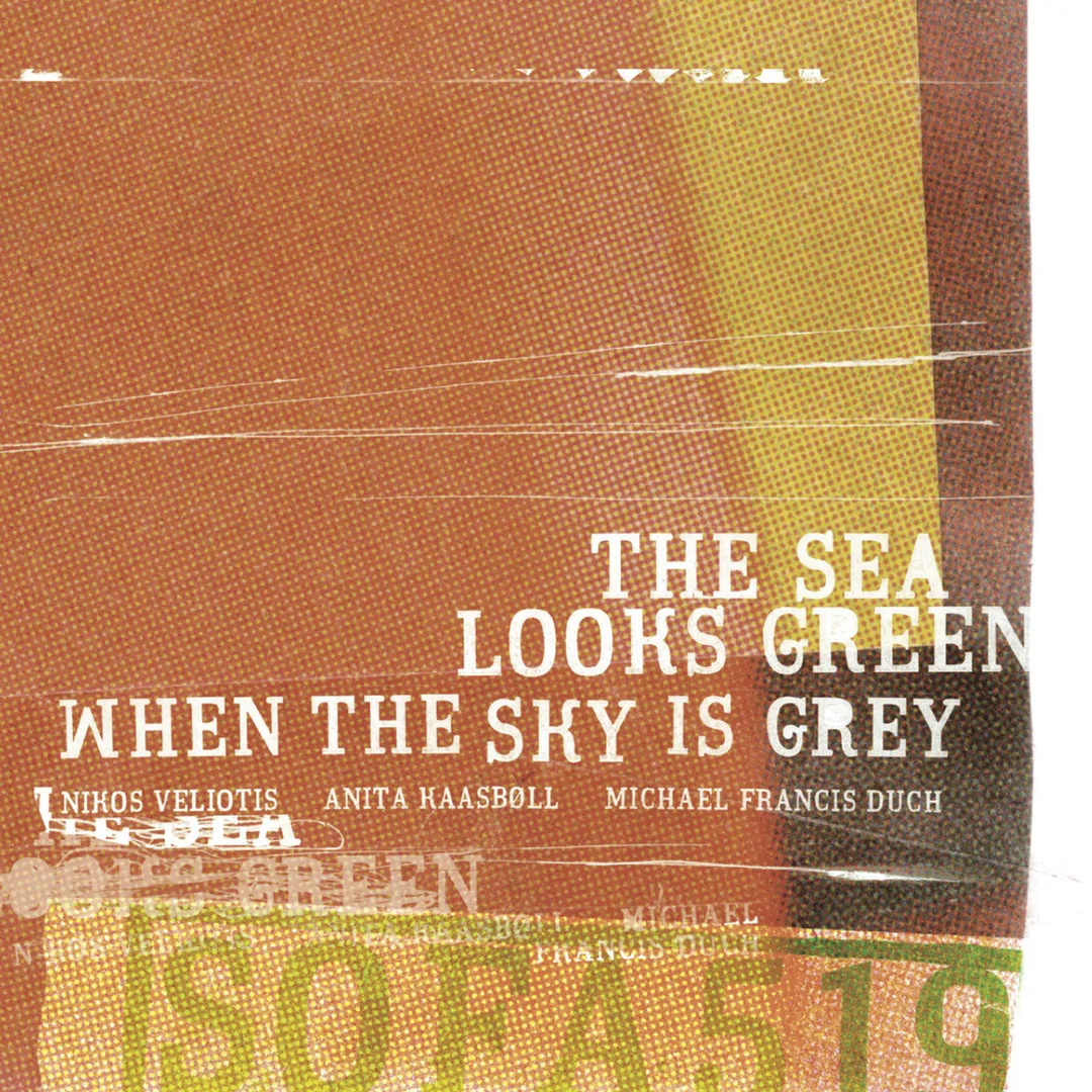 The Sea Looks Green When the Sky Is Grey