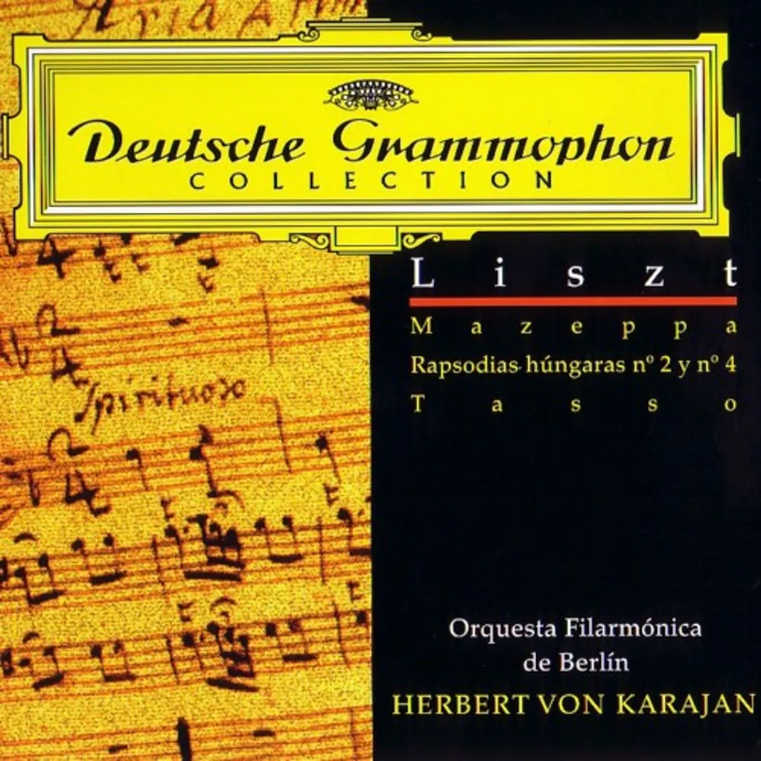 Deutsche Grammophon Collection: Mazeppa / Hungarian Rhapsody no. 2 and no. 4 / Tasso