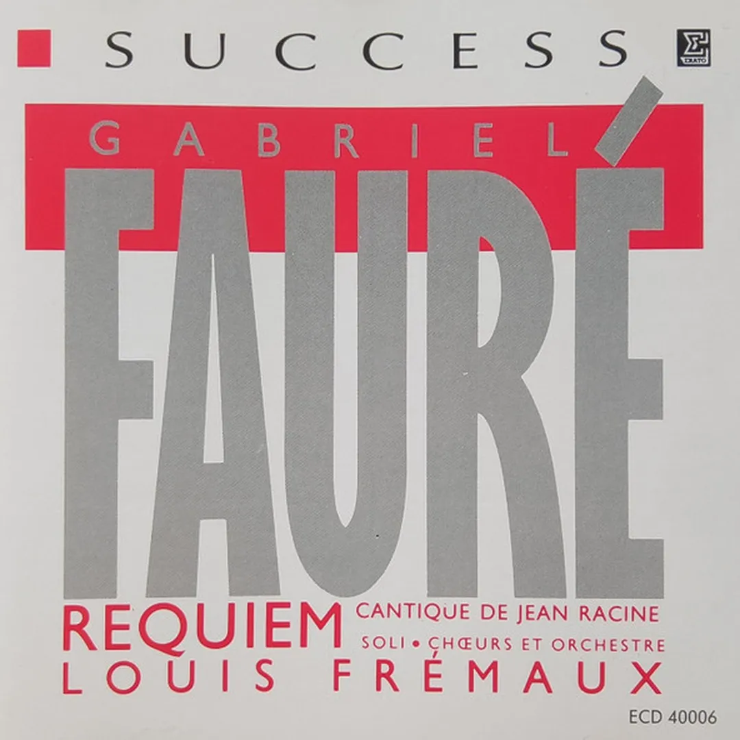 Requiem Op. 48 / Cantique de Jean Racine Op. 11