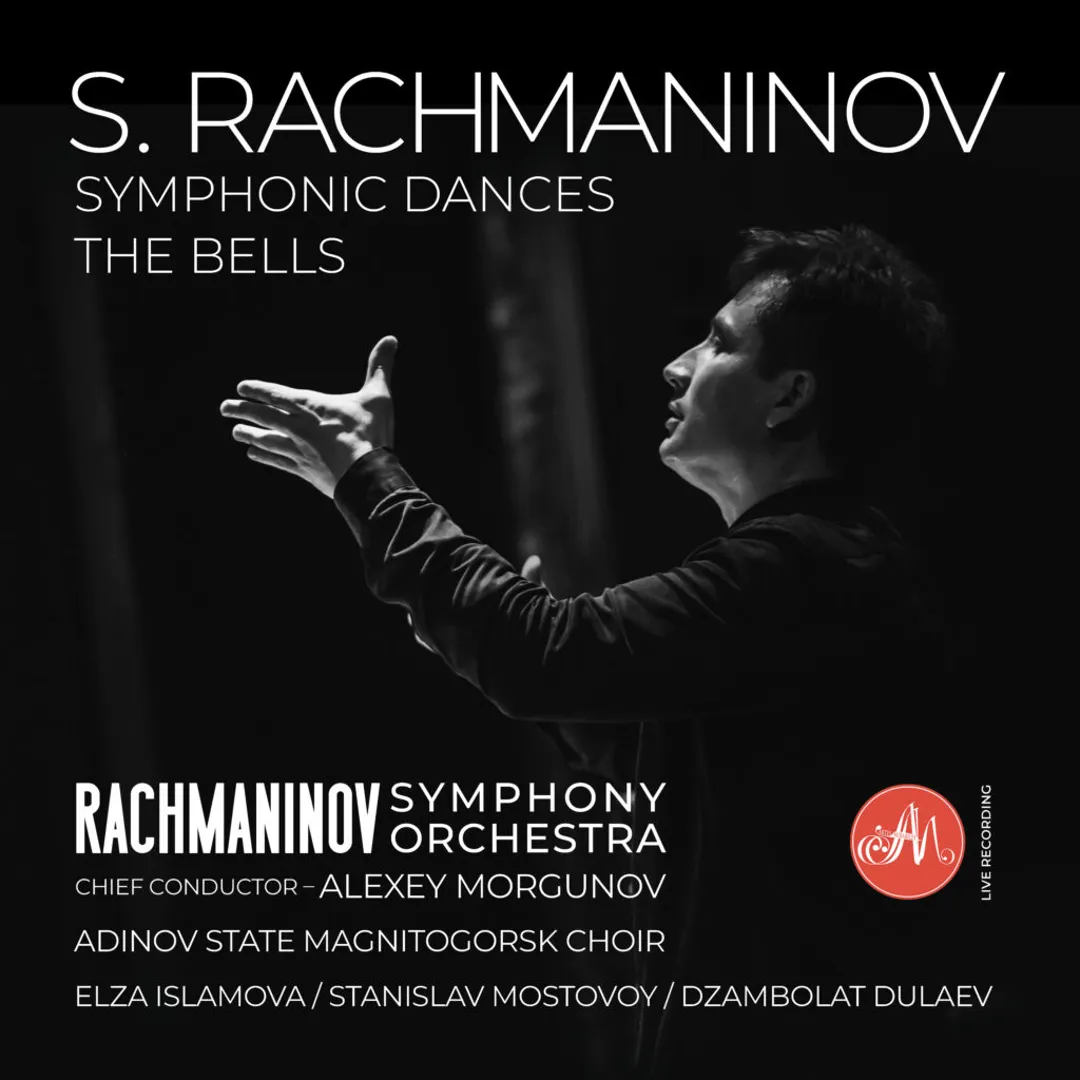 Rachmaninov: The Bells; Symphonic Dances