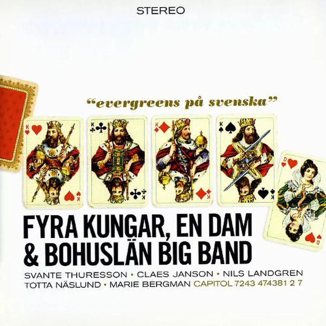 Fyra kungar, en dam & Bohuslän Big Band - Evergreen på svenska