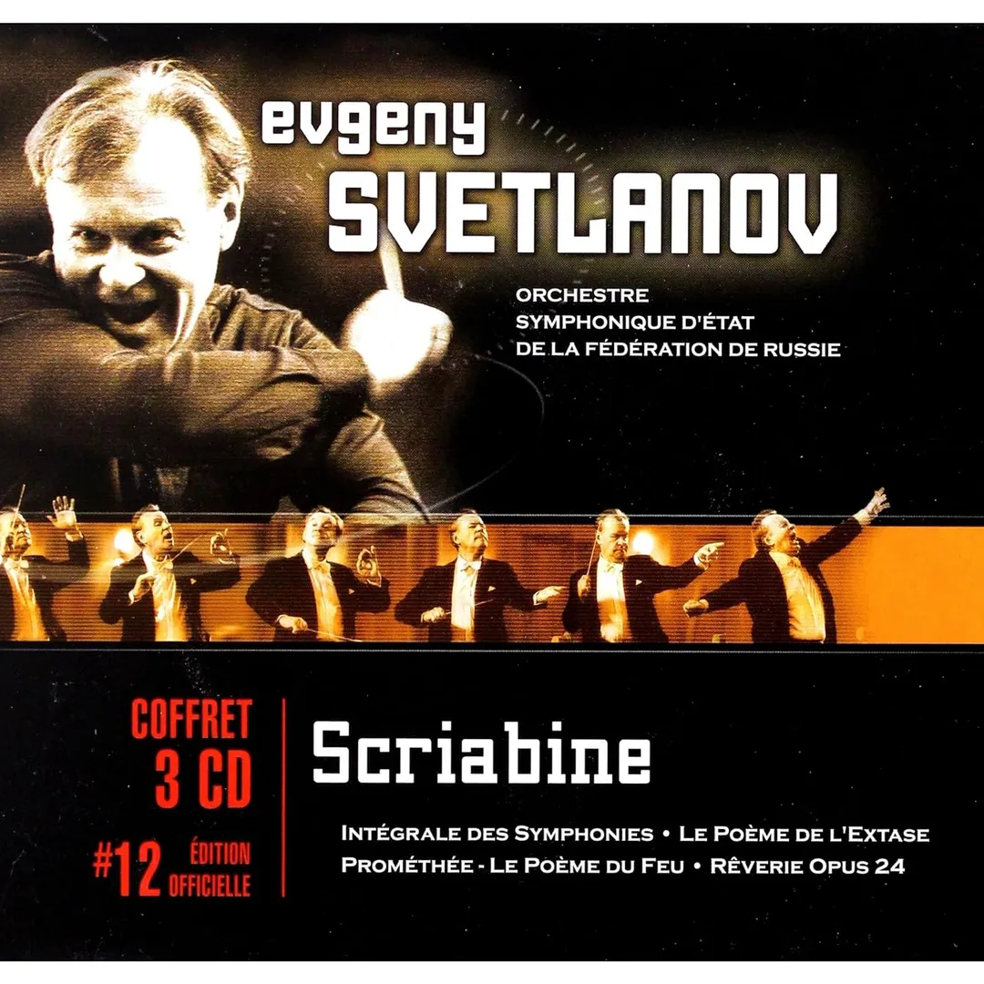 Intégrale des Symphonies • Le Poème de l’Extase • Prométhée • Le Poème du Feu • Rêverie Opus 24